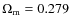 $\Omega_{\rm {m}} = 0.279$