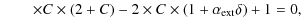 $\displaystyle \qquad \times C \times (2 + C)