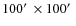 $100\hbox{$^\prime$ }\times100\hbox{$^\prime$ }$