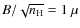 $B/\sqrt{n_{\rm H}} = 1~\mu$