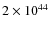 $2\times 10^{44}$
