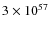 $3 \times 10^{57}$