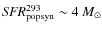 ${\it SFR}^{293}_{\rm popsyn}\sim 4~M_{\odot}$