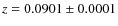 $z=0.0901\pm 0.0001$