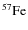 $\rm ^{57}Fe$