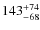 $\rm 143^{+74}_{-68}$