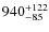 $\rm 940^{+122}_{-85}$