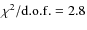 $\chi^2/{\rm d.o.f.} = 2.8$