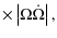 $\displaystyle \times \left\vert\Omega \dot{\Omega}\right\vert,$