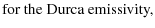 $\displaystyle \mbox{for the Durca emissivity,}$