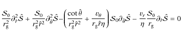 \begin{displaymath}
\frac{\mathcal{S}_0}{r_{{\rm g}}^2} \partial_{\hat{r}}^2
\h...
...al{S}_0}{r_{{\rm g}}}\partial_{\hat{r}}
\hat{\mathcal{S}} = 0
\end{displaymath}