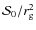 $\mathcal{S}_0/r_{{\rm g}}^2$
