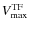 $V_{\rm {max}}^{\rm {TF}}$