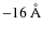 $-16~\AA$