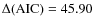 $\Delta ({\rm AIC})=45.90$