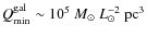 $Q_{\min}^{\rm gal}\sim 10^5~ M_\odot~L_\odot^{-2}~{\rm pc}^3$