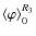 ${\langle\varphi\rangle}_0^{R_3}$