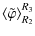 $\displaystyle \langle\tilde{\varphi}\rangle_{R_2}^{R_3}$