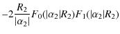 $\displaystyle -2\frac{R_2}{\vert\alpha_2\vert}F_0(\vert\alpha_2\vert R_2)F_1(\vert\alpha_2\vert R_2)$