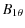 $\displaystyle B_{1\theta}$