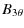 $\displaystyle B_{3\theta}$