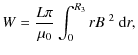 $\displaystyle W = \frac{L\pi}{\mu_0} \int_{0}^{R_3}rB^{~2} ~ {\rm d}r,$