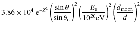 $\displaystyle 3.86\times 10^4 ~{\rm e}^{-Z^2} \left(\frac{\sin\theta}{\sin\thet...