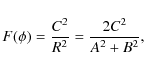 \begin{displaymath}F(\phi)=\frac{C^2}{R^2}=\frac{2 C^2}{A^2+B^2},
\end{displaymath}