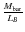$\frac{M_{\rm bar}}{L_B}$