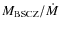 $M_{\rm BSCZ}/{\dot M}$