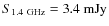 $S_{\rm 1.4~GHz}=3.4~ \rm mJy$