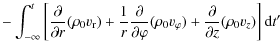 $\displaystyle -\int_{-\infty}^t \left[ \frac{\partial}{\partial r} (\rho_0 v_{\...
...0 v_\varphi) +
\frac{\partial}{\partial z} (\rho_0 v_z) \right] {\rm d}t^\prime$
