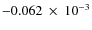 $-0.062~\times~10^{-3}$