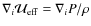 $\nabla_i {\cal U}_{\rm eff} = \nabla_i P/\rho$