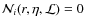 ${\cal N}_i(r,\eta,{\cal L}) = 0$