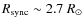 $R_{\rm sync} \sim 2.7~R_{\odot}$