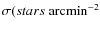 $\sigma (stars~\rm arcmin^{-2}$