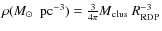 $\rm\rho(\mbox{$M_\odot$ }~pc^{-3})=\frac{3}{4\pi}{\it M}_{clus}~{\it R}^{-3}_{\rm RDP}$
