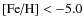 $\mbox{[Fe/H]}<{-5.0}$