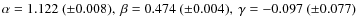 $\alpha=1.122 \ (\pm 0.008),\ \beta=0.474 \ (\pm 0.004),\ \gamma=-0.097 \ (\pm0.077)$