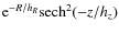 ${\rm e}^{-R/h_{R}}\textrm{sech}^{2}(-z/h_{z})$