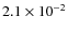 $2.1\times10^{-2}$