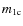 $m_{1\rm c}$