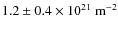 ${1.2} \pm 0.4 \times 10^{21}~{\rm m}^{-2}$