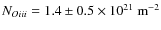 $N_{O {\sc iii}} = 1.4 \pm 0.5 \times 10^{21} ~ {\rm m}^{-2}$
