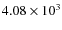 $4.08 \times 10^3$