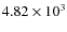 $4.82 \times 10^3$