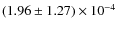 $(1.96\pm1.27)\times10^{-4}$