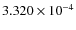 $3.320\times10^{-4}$