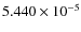 $5.440\times10^{-5}$
